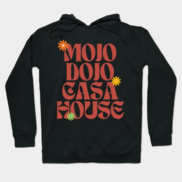 Mojo Dojo Casa House - Barbie Movie Ken Quote Hoodie by howdysparrow